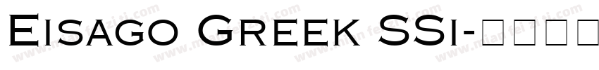 Eisago Greek SSi字体转换